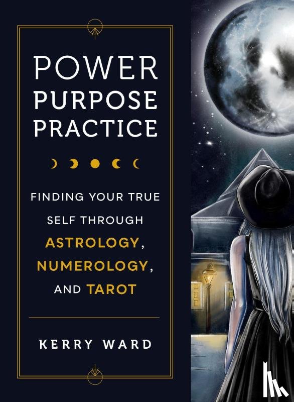 Ward, Kerry - Power, Purpose, Practice