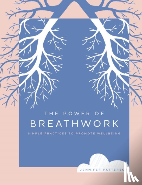 Patterson, Jennifer - POWER OF BREATHWORK