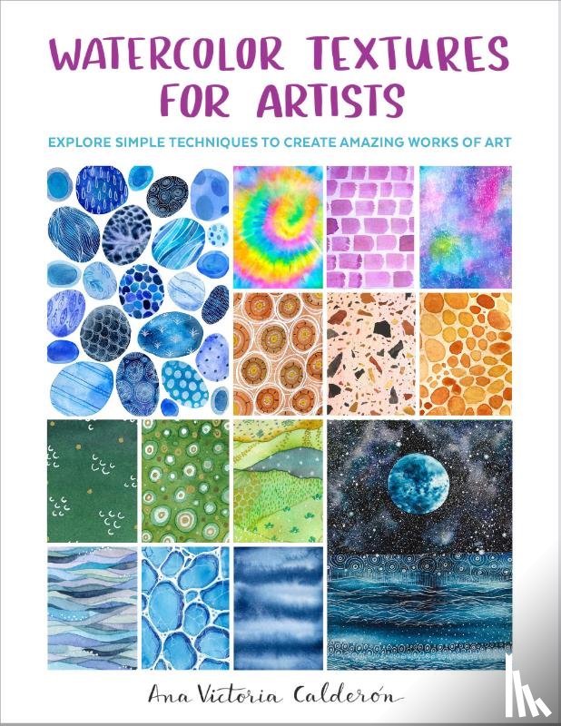 Calderon, Ana Victoria - Watercolor Textures for Artists