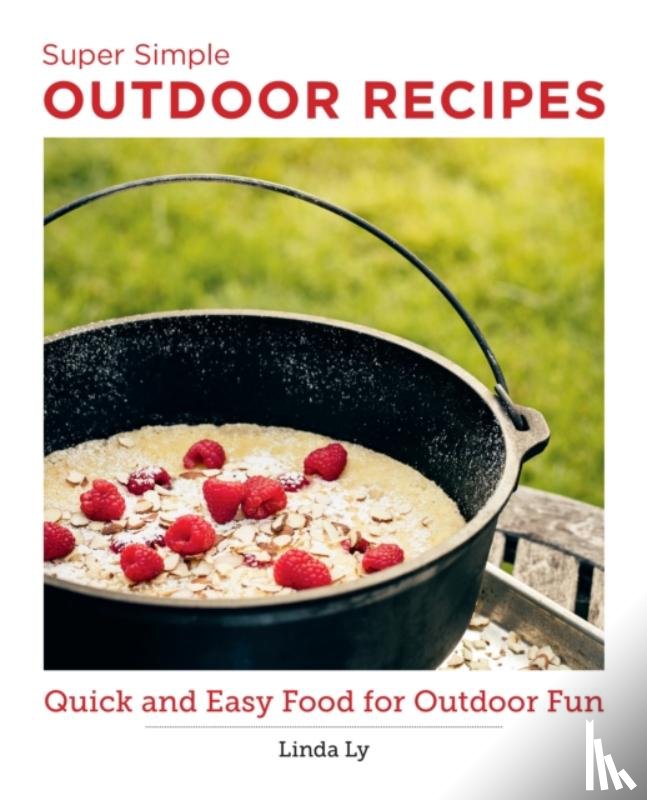Ly, Linda - Super Simple Outdoor Cookbook