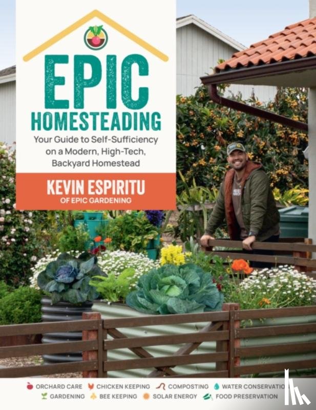 Espiritu, Kevin - Epic Homesteading