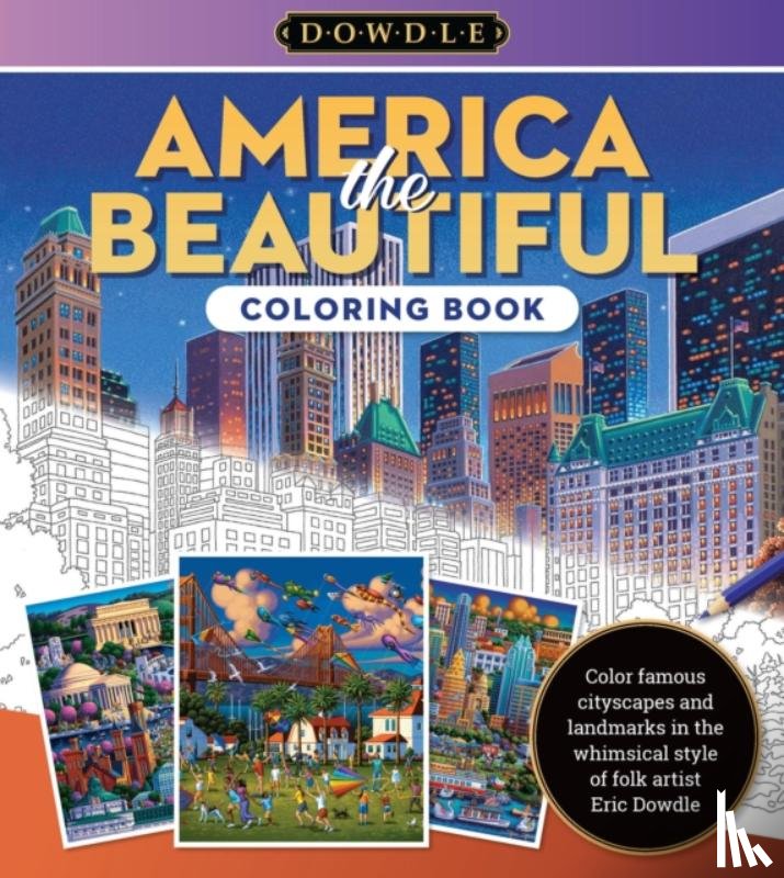Dowdle, Eric - America the Beautiful Coloring Book