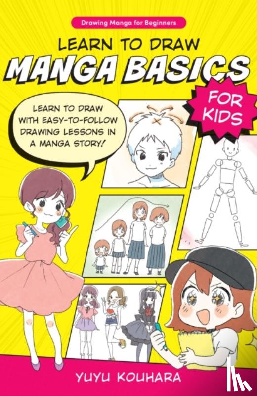 Kouhara, Yuyu - Learn to Draw Manga Basics for Kids