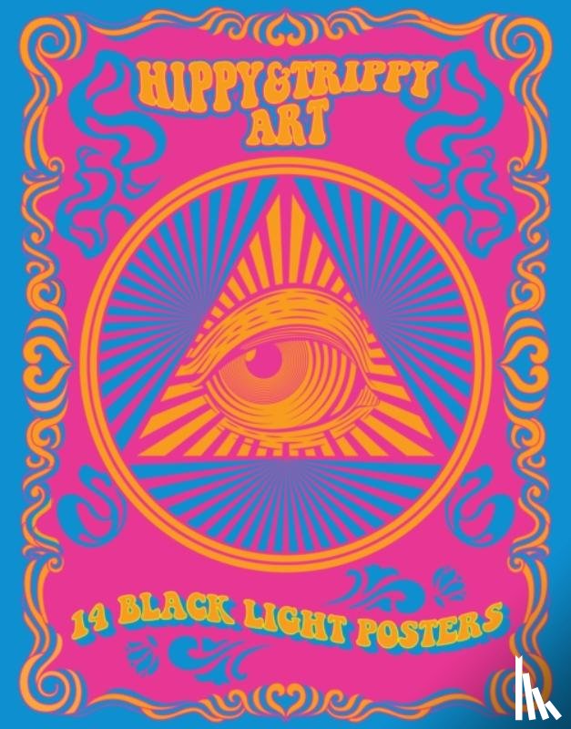 Editors of Epic Ink - Hippy & Trippy Art