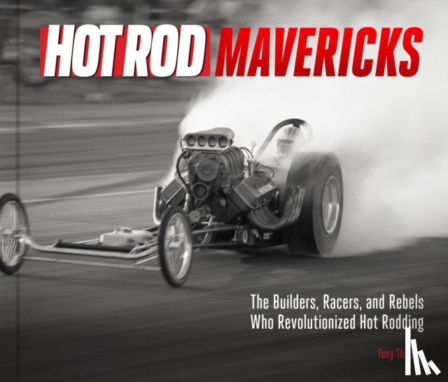 Thacker, Tony - HOT ROD Mavericks
