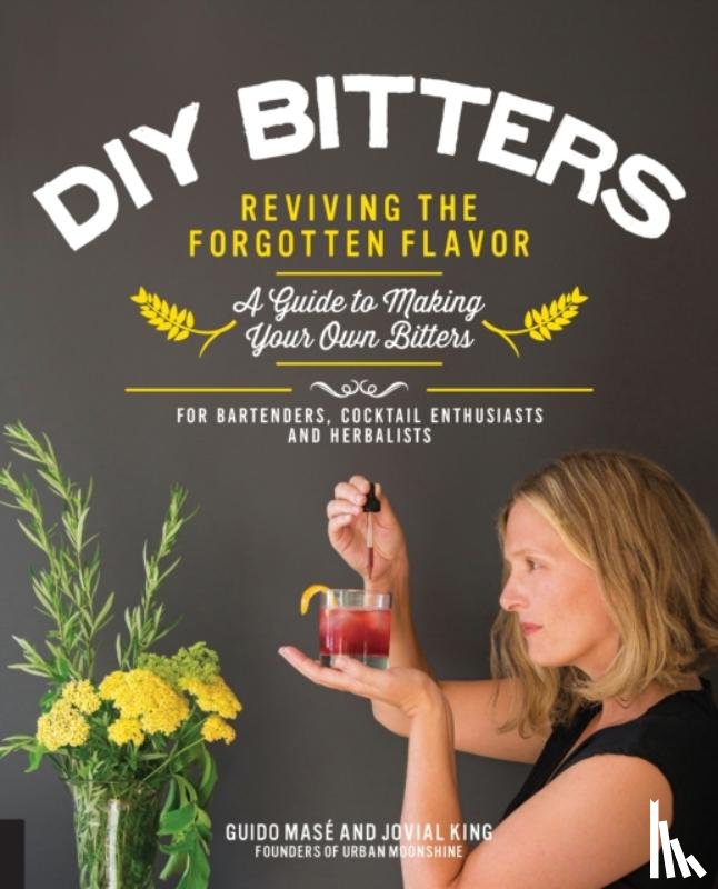 King, Jovial, Mase, Guido - DIY Bitters