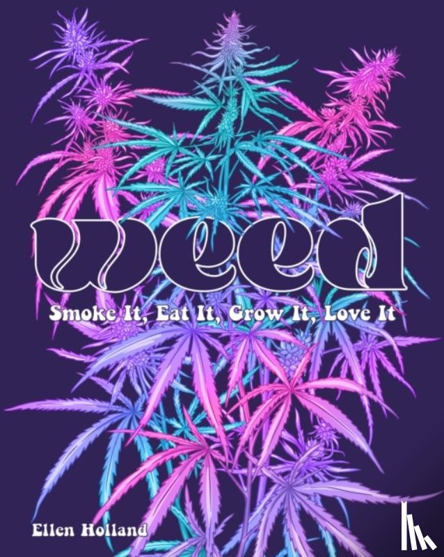 Holland, Ellen - Weed