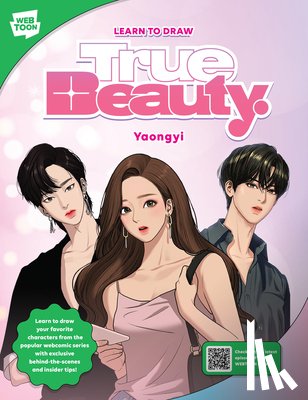 Yaongyi, WEBTOON Entertainment, Walter Foster Creative Team - Learn to Draw True Beauty