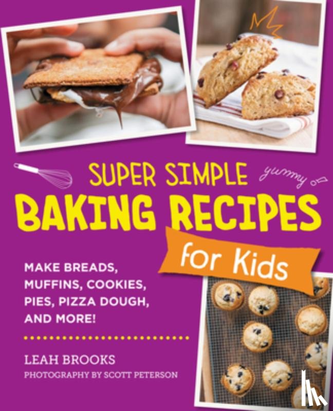 Brooks, Leah - Super Simple Baking Recipes for Kids