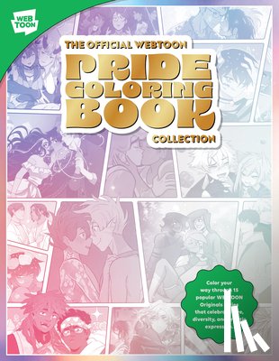 WEBTOON Entertainment, Walter Foster Creative Team - The Official WEBTOON Pride Coloring Book Collection