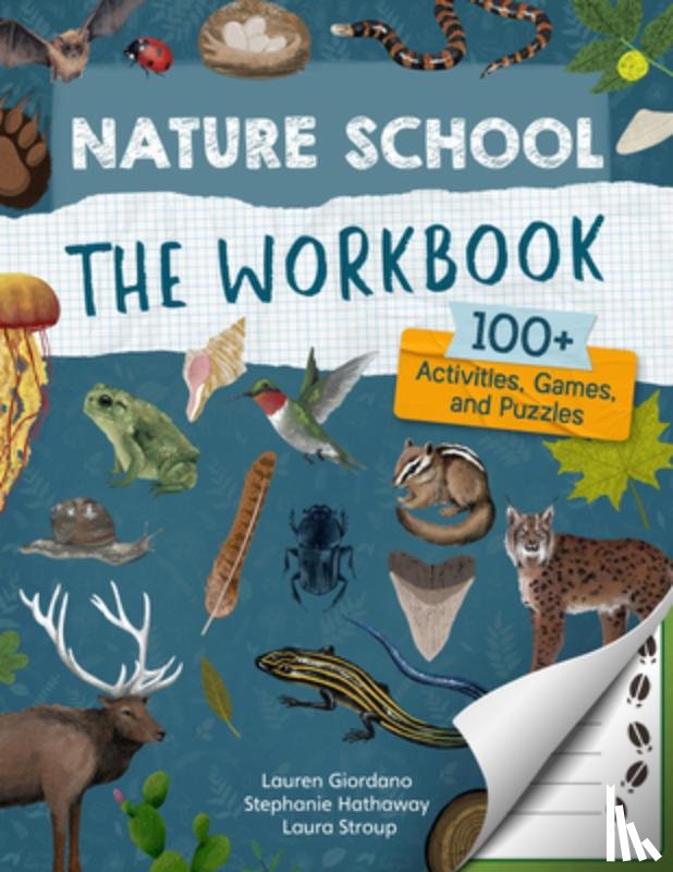 Giordano, Lauren, Stroup, Laura, Hathaway, Stephanie - Nature School: The Workbook