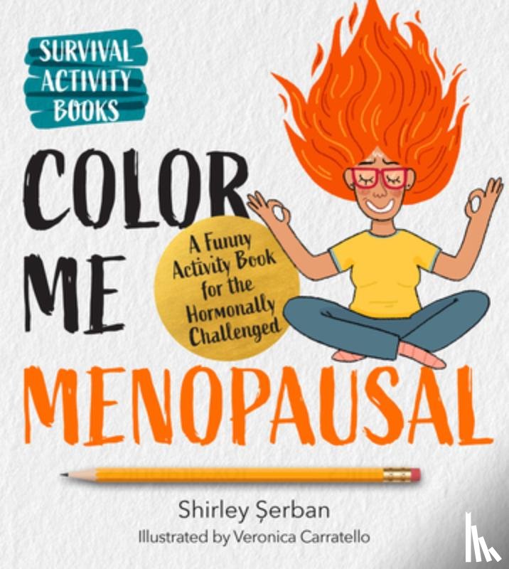 Serban, Shirley - Color Me Menopausal