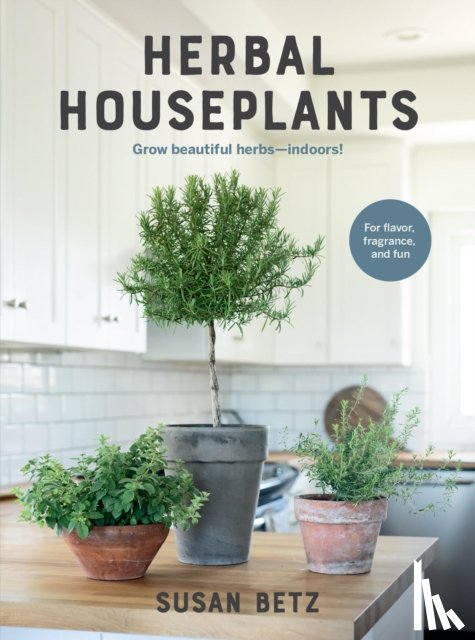 Betz, Susan - Herbal Houseplants