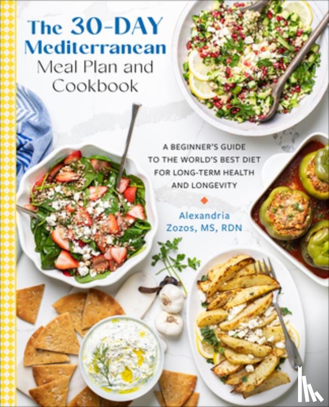 Zozos, Alexandria - The 30-Day Mediterranean Meal Plan and Cookbook