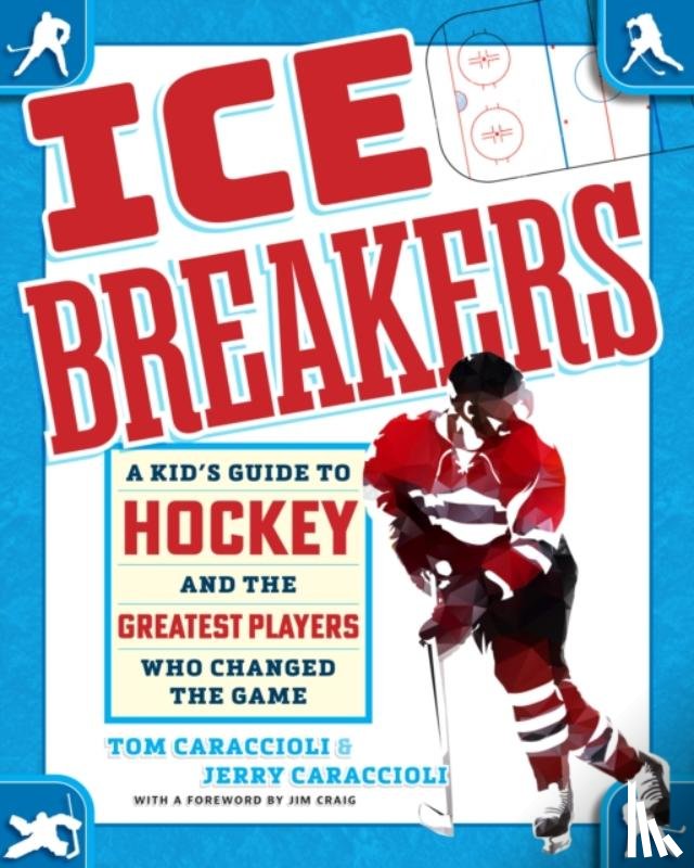 Caraccioli, Tom, Caraccioli, Jerry - Ice Breakers
