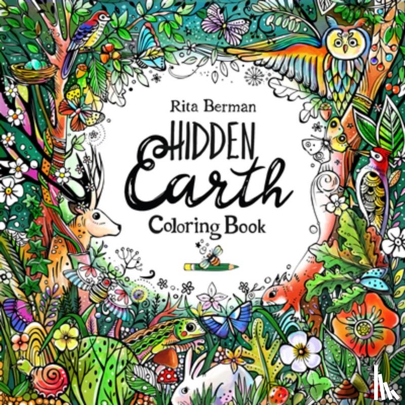 Berman, Rita - Hidden Earth Coloring Book