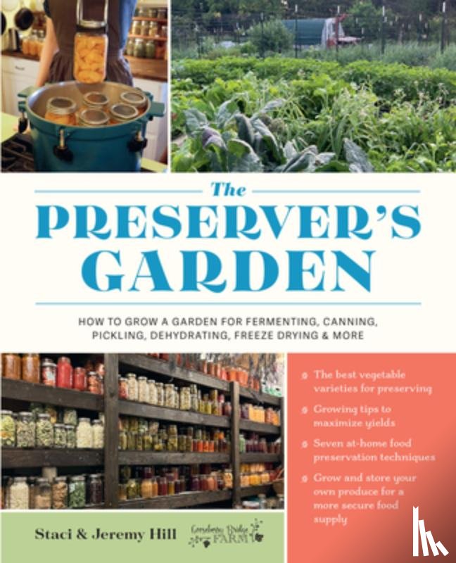 Hill, Staci and Jeremy - The Preserver's Garden