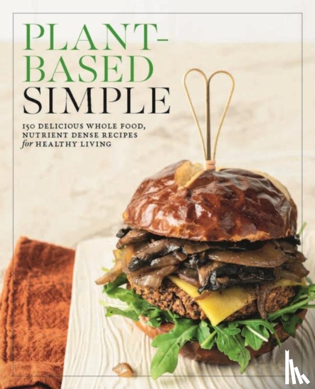 Editors of Fair Winds Press - Plant-Based Simple