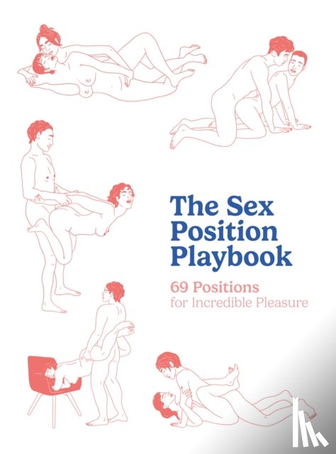 The Editors of Quiver - The Sex Position Playbook