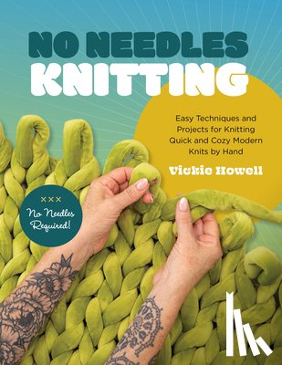 Howell, Vickie - No Needles Knitting