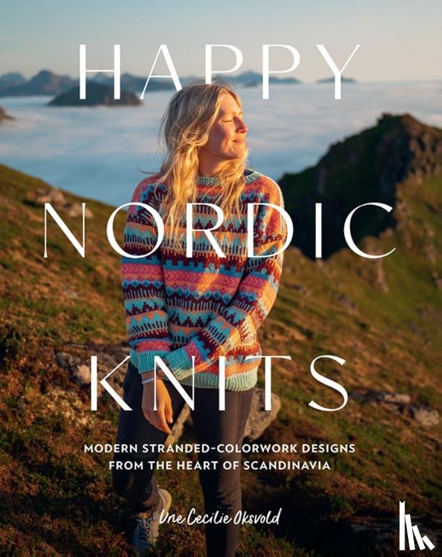 Oksvold, Une Cecilie - Happy Nordic Knits