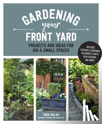 Greer, Tasha - Gardening Your Front Yard
