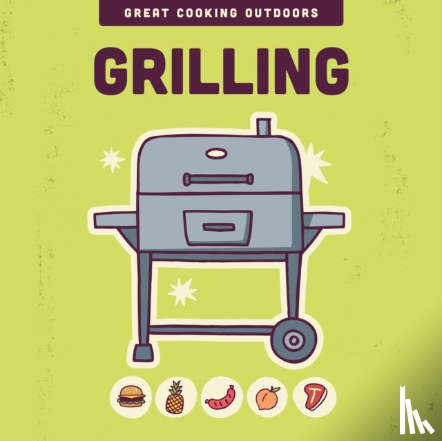 of the Harvard Common Press, Editors - Grilling