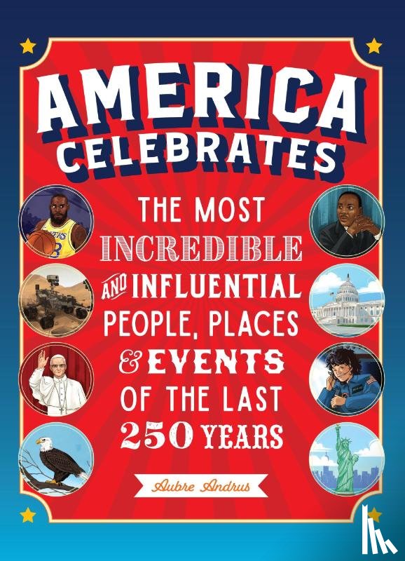 Andrus, Aubre - America Celebrates