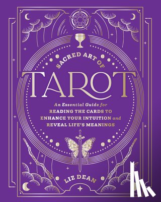 Dean, Liz - Sacred Art of Tarot