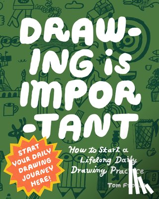 Froese, Tom - Drawing Is Important