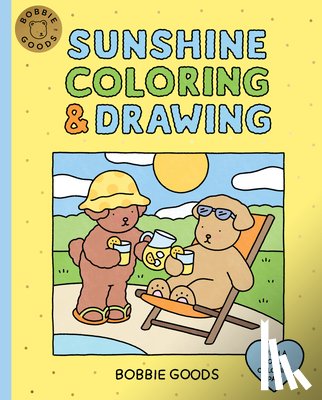 Goods, Bobbie - Bobbie Goods Sunshine Coloring & Drawing