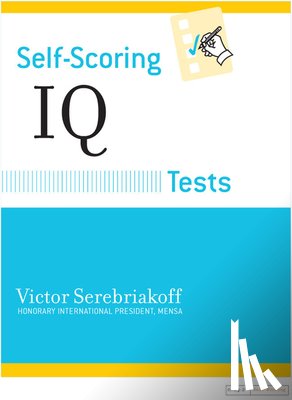 Serebriakoff, Victor - Self-Scoring IQ Tests