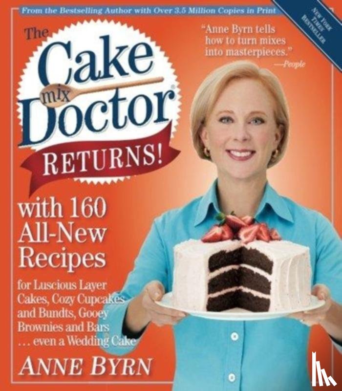 Byrn, Anne - The Cake Mix Doctor Returns!
