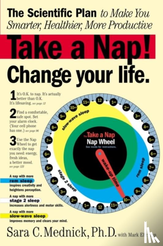 Ehrman, Mark, C. Mednick, Sara - Take a Nap! Change Your Life.