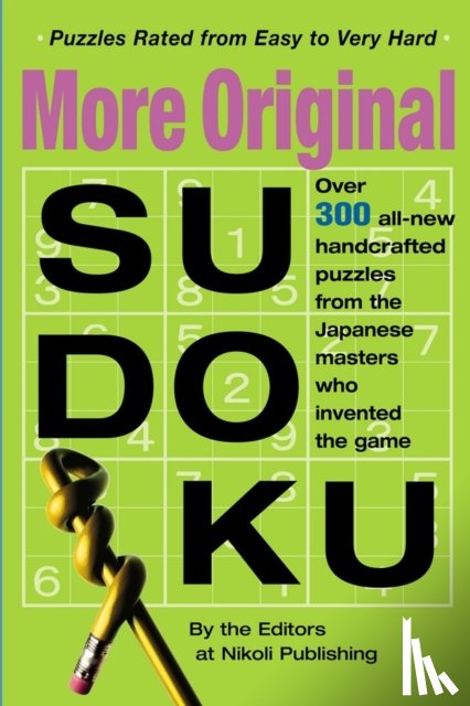 Publishing, Editors of Nikoli - More Original Sudoku
