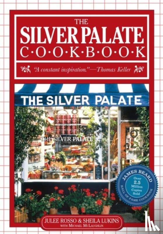 Rosso, Julee, Lukins, Sheila - The Silver Palate Cookbook