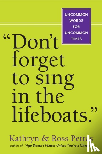 Petras, Kathryn, Petras, Ross - Don't Forget To Sing In The Lifeboats (U.S edition)