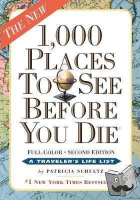 Schultz, Patricia - 1,000 Places to See Before You Die