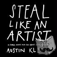 Kleon, Austin - Steal Like an Artist