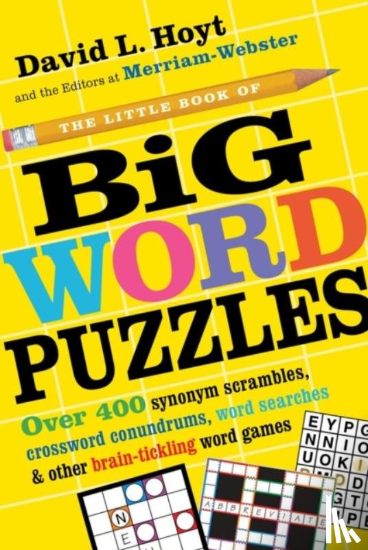 L. Hoyt, David, Merriam-Webster, Merriam-Webster - The Little Book of Big Word Puzzles