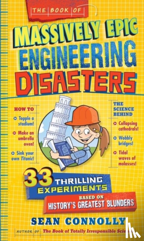 Connolly, Sean - The Book of Massively Epic Engineering Disasters