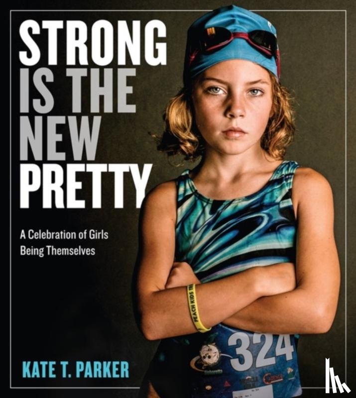 T. Parker, Kate - Strong Is the New Pretty