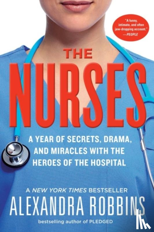 Robbins, Alexandra - The Nurses