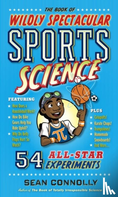 Connolly, Sean - The Book of Wildly Spectacular Sports Science