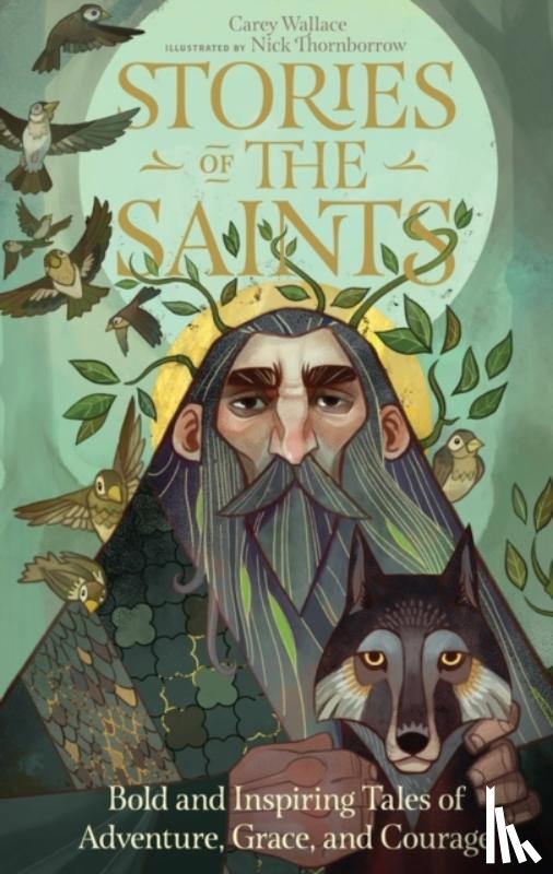 Wallace, Carey - Stories of the Saints