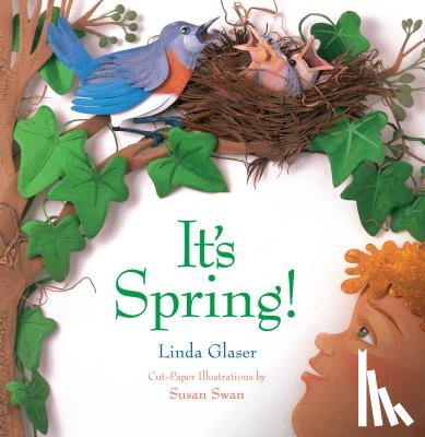 Glaser, Linda - It's Spring!