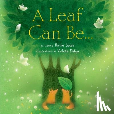 Salas, Laura Purdie - LEAF CAN BE
