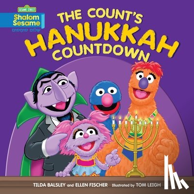 Balsley, Tilda - The Count's Hanukkah Countdown