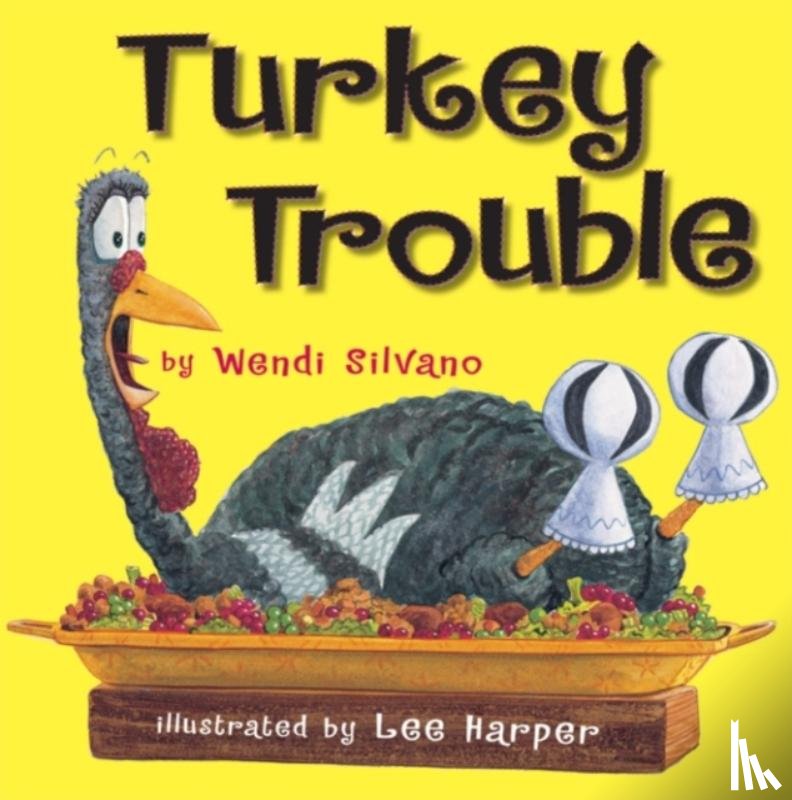 Silvano, Wendi - Turkey Trouble