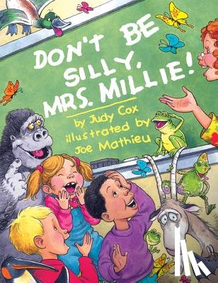 Cox, Judy - Don't Be Silly, Mrs. Millie!